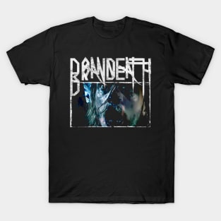 Brandeath T-Shirt